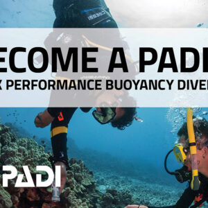 PADI Peak Performance Buoyancy (PPB)